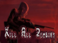 Jeu Kill All Zombies