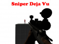 Jeu Sniper Deja Vu