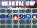 Jeu Medieval Cop Deathwish Part 2