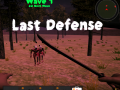 Jeu Last Defense