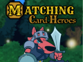 Jeu Matching Card Heroes