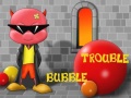 Jeu Bubble Trouble