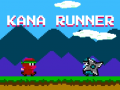 Jeu Kana Runner