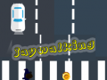 Jeu Jaywalking