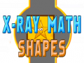 Jeu X-Ray Math Shapes