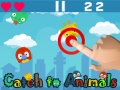 Jeu Catch To Animals