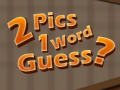 Jeu 2 Pics 1 Word
