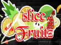 Jeu Slice the Fruitz