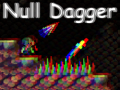 Jeu Null Dagger