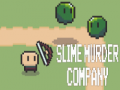 Jeu Slime Murder Company