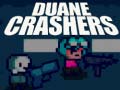 Jeu Duane Crashers