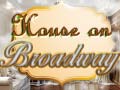 Jeu House on Broadway