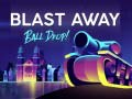 Jeu Blast Away Ball Drop