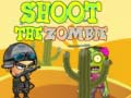 Jeu Shoot the Zombie