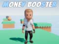 Jeu Money Booster