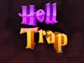 Jeu Hell Trap