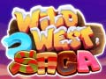 Jeu Wild West Saga