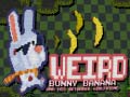 Jeu Weird Bunny Banana