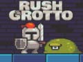 Jeu Rush Grotto