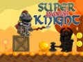 Jeu Super Knight Adventure