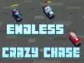 Jeu Endless Crazy Chase