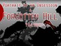 Jeu Portrait of an Obsession – A Forgotten Hill Tale