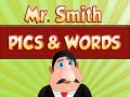 Jeu Mr. Smith Pics & Words