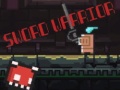 Jeu Sword Warrior