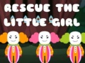 Jeu Rescue The Little Girl