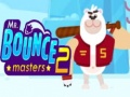 Jeu Mr. Bouncemasters 2