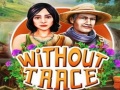 Jeu Without Trace