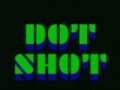 Jeu Dot Shot