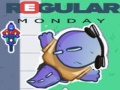 Jeu Regular Monday