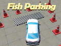 Jeu Fish Parking 