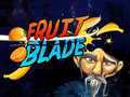 Jeu Fruit Blade