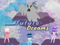 Jeu Future Dreams