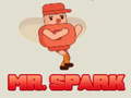 Jeu Mr. Spark