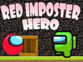 Jeu Red Imposter Hero 