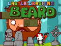 Jeu Castle Crashing the Beard HD