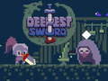 Jeu Deepest Sword