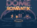 Jeu Dome Romantik
