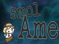 Jeu Smol Ame