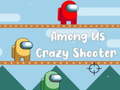 Jeu Among Us Crazy Shooter