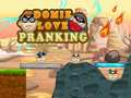 Jeu Domie Love Pranking