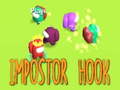 Jeu Impostor Hook