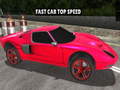 Jeu Fast Car Top Speed