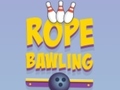 Jeu Rope Bawling