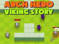 Jeu Arch Hero Viking story