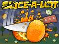 Jeu Slice A Lot