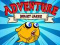 Jeu Bullet Jakke Adventure